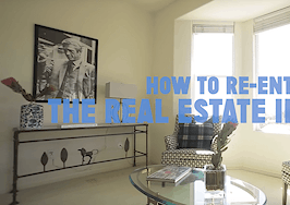 re-entering real estate