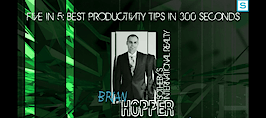 Brian Hopper's best productivity tips in 300 seconds
