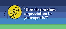 Pulse: How do you show appreciation to agents? Readers weigh in