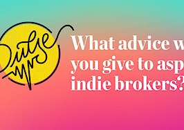 Pulse: Readers share their advice for aspiring indie brokers