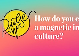 Pulse: How do you cultivate a magnetic indie culture?